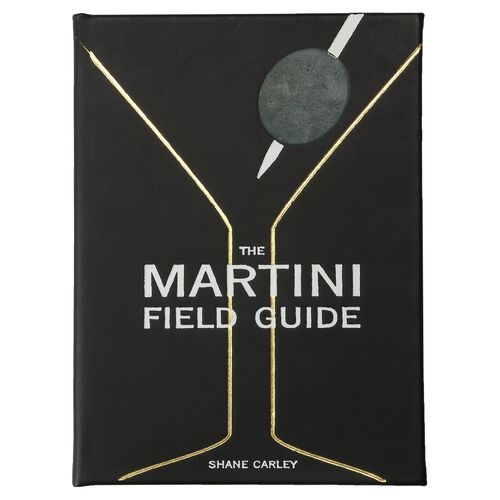 The Martini Field Guide Leather Edition Book 1 The Martini Field Guide Leather Edition Book