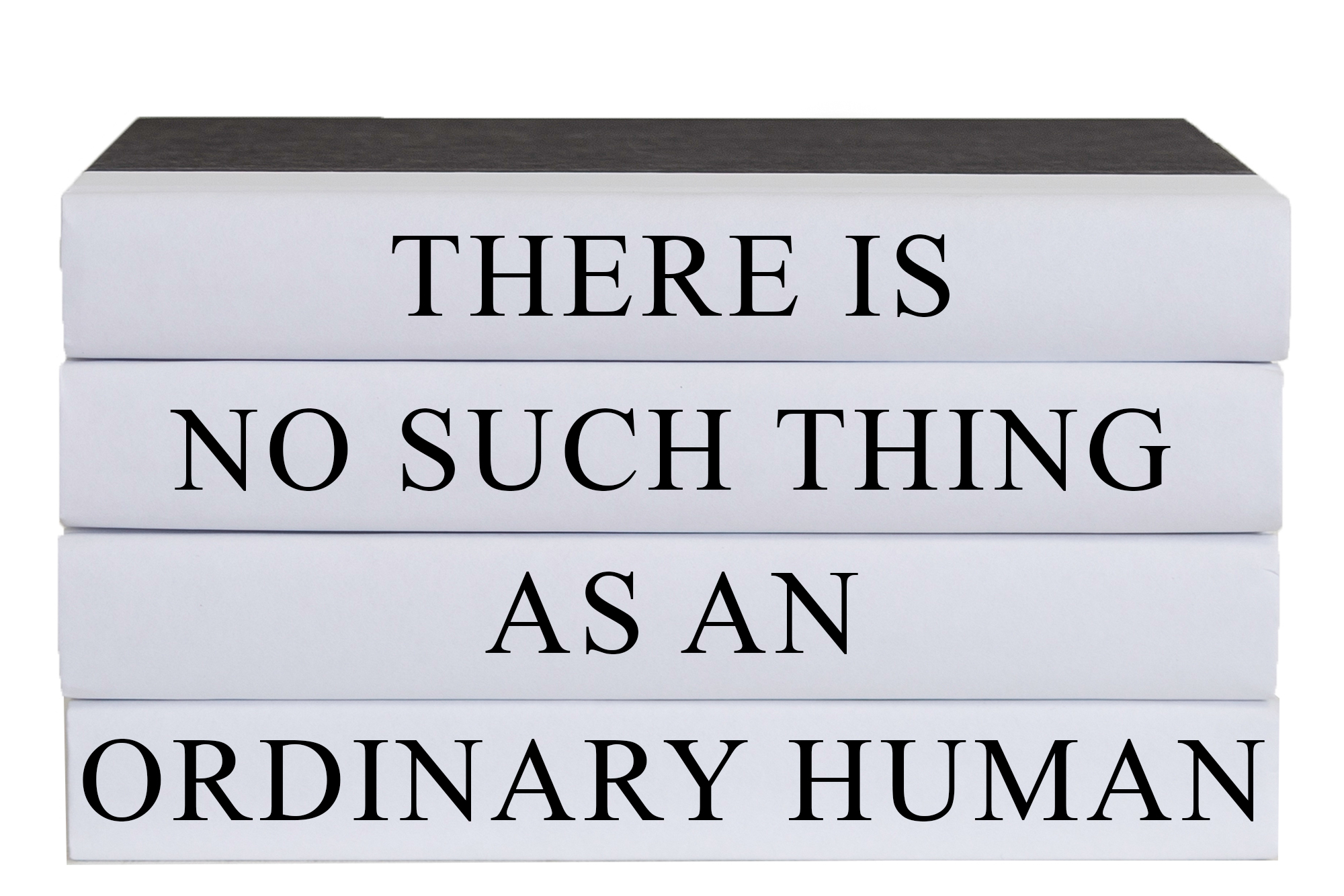 "Ordinary Human" Decorative Quote Book Stack